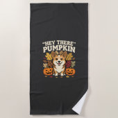 Serviette De Plage Modèle de Corgi Halloween Hey There Pumpkin (Devant)