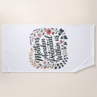 Serviette De Plage Mothers Awaken Potential Within Us
