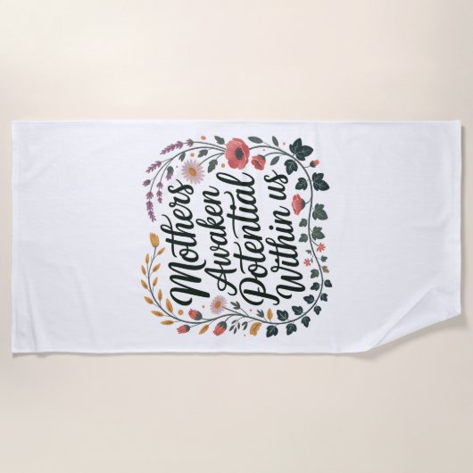 Serviette De Plage Mothers Awaken Potential Within Us (Devant)