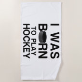 Serviette De Plage Né pour jouer au hockey (Devant)