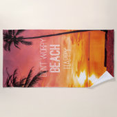 Serviette De Plage Ne vous inquiétez pas Plage Happy (Devant)