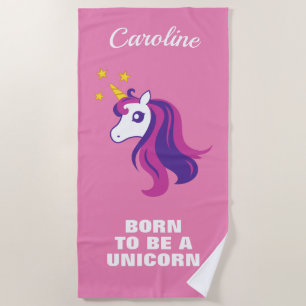 Serviette De Plage Née pour être une licorne mignonne rose personnali