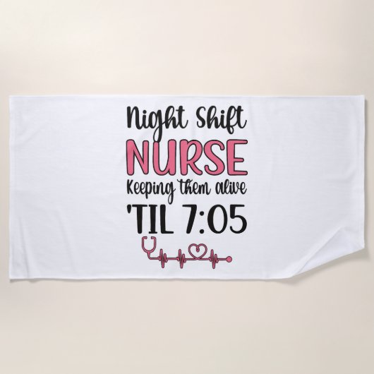 Serviette De Plage Nuit Shift Nurse Week Nuit Shift Nurse Funny (Devant)