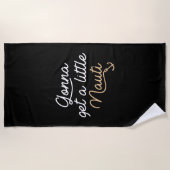 Serviette De Plage On Va Obtenir Un Petit Nauti (Devant)