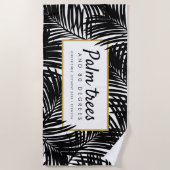 Serviette De Plage Palmiers noirs et blancs et 80 degrés (Devant)