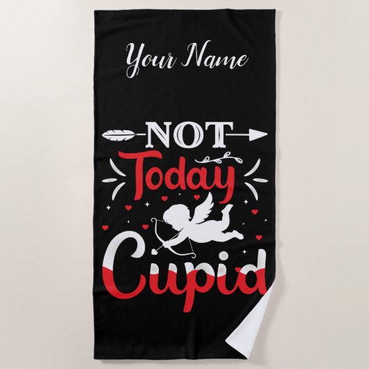 Serviette De Plage Pas aujourd'hui Cupidé Drôle Saint Valentin (Devant)