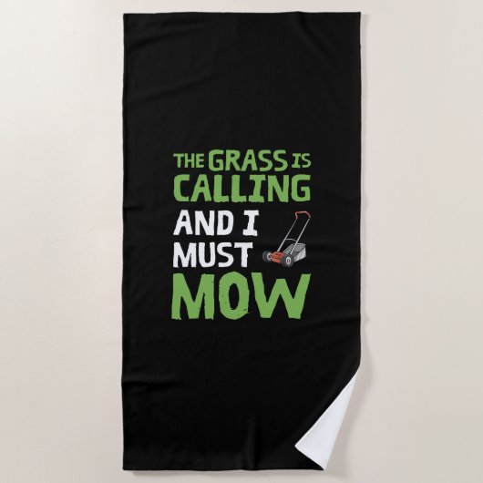 Serviette De Plage Pelouse Mower - L'Herbe est appelé et je dois mow (Devant)