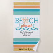 Serviette De Plage Personalized Girls Weekend Getaway Beach Please (Devant)