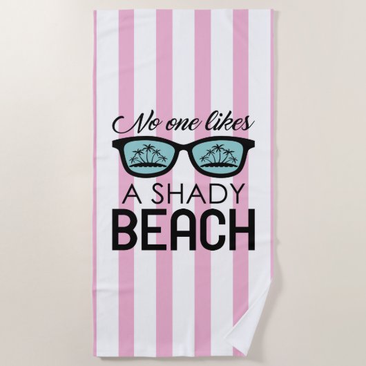 Serviette De Plage Personne N'Aime Une Plage Ombragée (Devant)