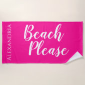 Serviette De Plage Plage S'Il Vous Plaît Personnalisé Hot Rose (Devant)