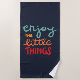 Serviette De Plage Profitez des petites choses