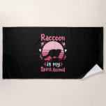 Serviette De Plage Raccoon Lover Raccoon Est Mon Esprit Animal<br><div class="desc">Raccoon Lover Raccoon Est Mon Esprit Animal</div>