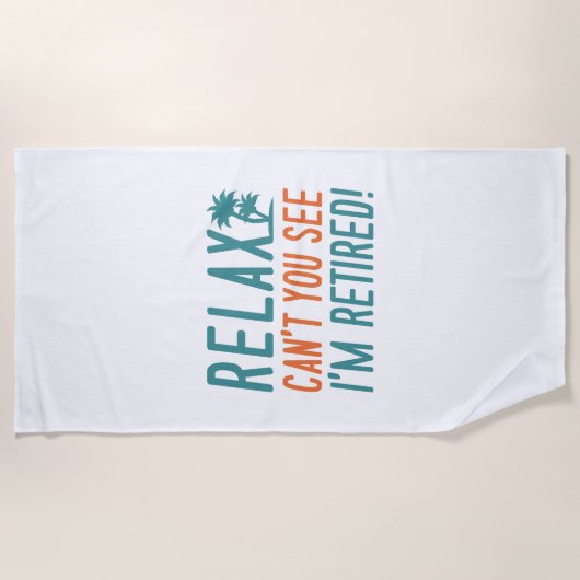 Serviette De Plage Relax Je suis retraité (Devant)