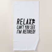 Serviette De Plage Relax Je suis retraité (Devant)