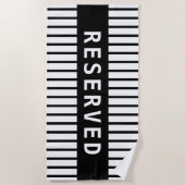 Serviette De Plage RÉSERVÉ, texte blanc sur bande noire (Devant)