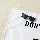 Serviette De Plage Retraité Pas Mon Problème Drôle Retraite Verticale (En situation)