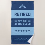 Serviette De Plage Retraité Vous Voir À La Plage (Devant)