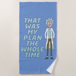 Serviette De Plage RICK ET MORTY™ C'Était Mon Plan Tout Le Temps