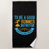 Serviette De Plage Running - To be a good runner (Devant)