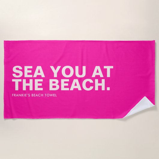 Serviette de plage Slogan personnalisée rose (Devant)