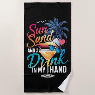 Serviette De Plage Soleil, sable et un verre à la main, croisière de