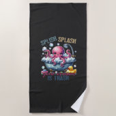 Serviette De Plage Splash Splash Your Opinion Is Trash  (Devant)