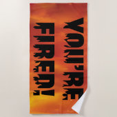 SERVIETTE DE PLAGE TOUR DE PLAGE - VOUS ÊTES FOUILLÉ ! (Devant)