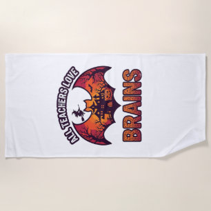 Serviette De Plage Tous les enseignants aiment les cerveaux Halloween
