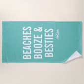Serviette de plage turquoise Beaches Booze & Besti (Devant)