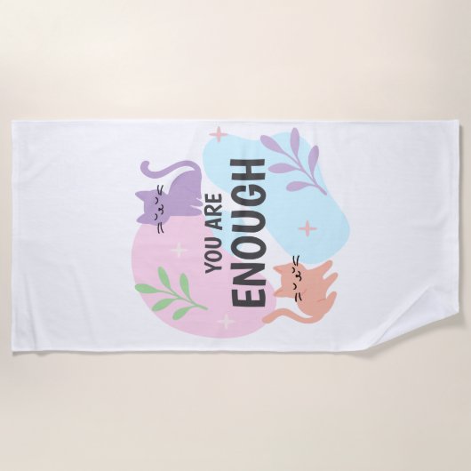 Serviette De Plage Vous êtes assez chat Affirmation (Devant)