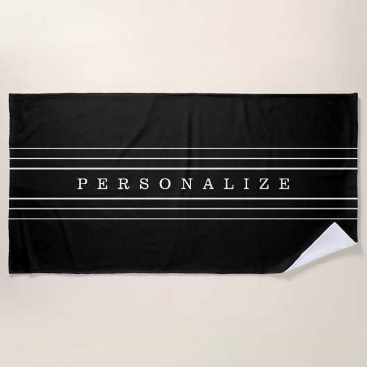 Serviette De Plage Your Custom Text & Modern Stripes | Black & White (Devant)