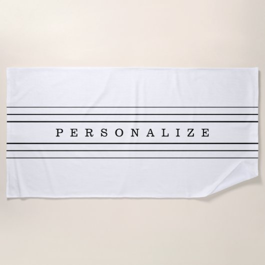 Serviette De Plage Your Custom Text & Modern Stripes | Black & White (Devant)