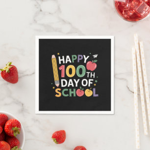 Serviette En Papier 100e Jour d'école enseignants heureux 100 jours