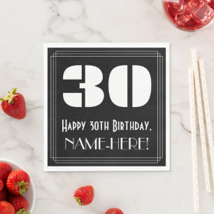 Serviette En Papier 30e anniversaire : Art Déco Inspiré Look "30" + No