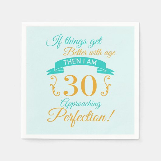 Serviette En Papier 30e anniversaire mieux avec l'âge (Devant)