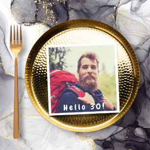 Serviette En Papier 30e anniversaire photo bonjour 30 hommes