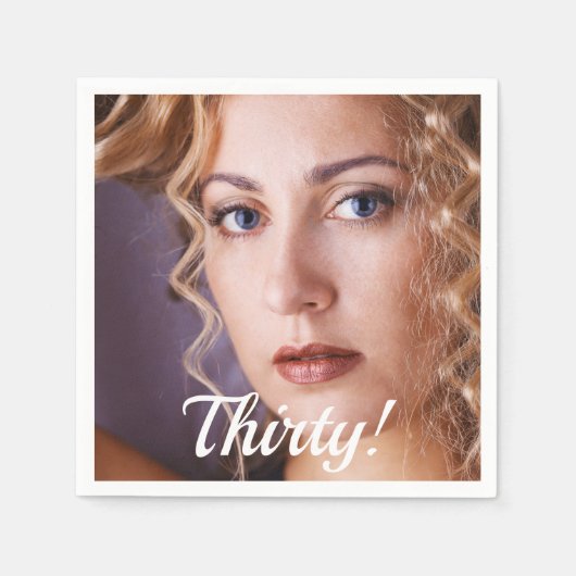 Serviette En Papier 30e anniversaire photo script femme (Devant)