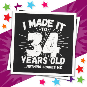 Serviette En Papier 34 Ans Mème sarcastique vieux drôle 34ème annivers