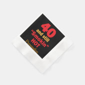 Serviette En Papier 40 et toujours fumé chaud | 40e anniversaire (Coin)