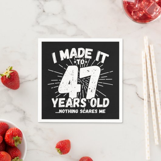 Serviette En Papier 47 Ans Mème sarcastique vieux drôle 47ème annivers (En situation)