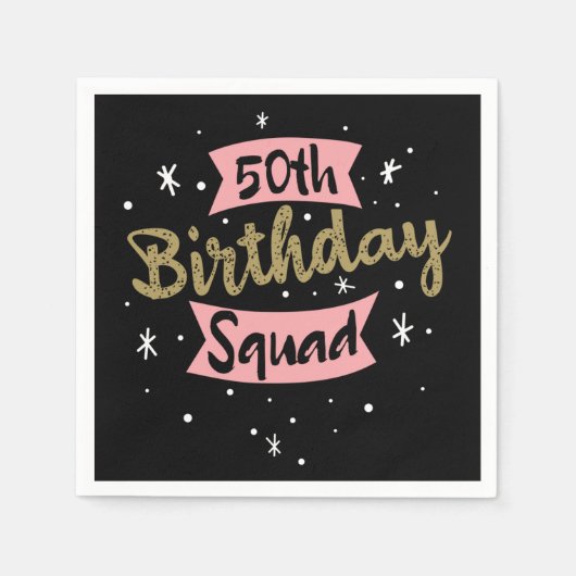 Serviette En Papier 50th Birthday Squad (Devant)