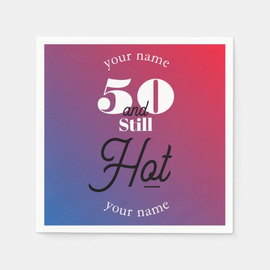 Serviette En Papier 5O et toujours chaud (Devant)