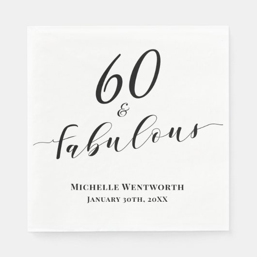 Serviette En Papier 60 and Fabulous Sixtieth Birthday Elegant Script (Devant)