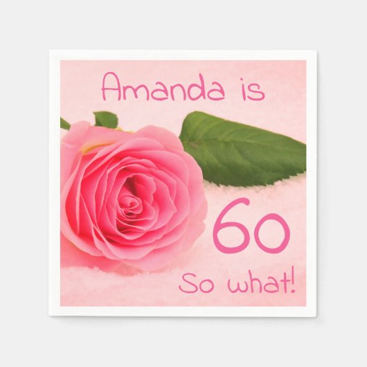 Serviette En Papier 60e anniversaire Rose rose Nom inspirationnel (Devant)