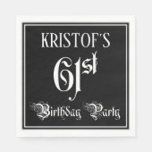 Serviette En Papier 61st Birthday Party — Fancy Script + Custom Nom (Devant)