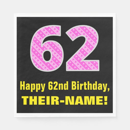 Serviette En Papier 62e anniversaire : Pink Stripes and Hearts "62" +  (Devant)