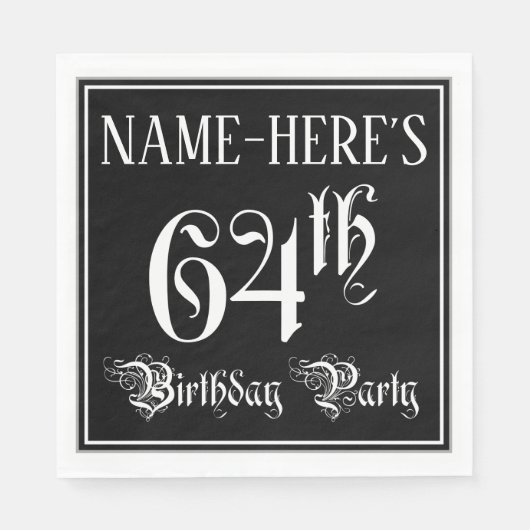 Serviette En Papier 64e Birthday Party — Fancy Script + Custom Nom (Devant)