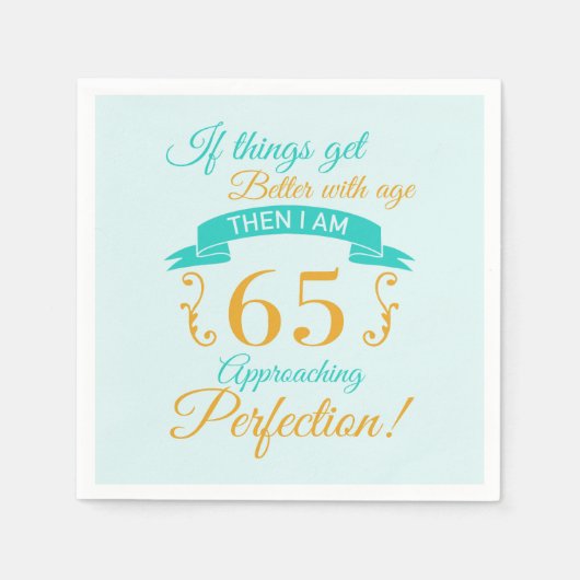 Serviette En Papier 65e anniversaire mieux avec l'âge (Devant)