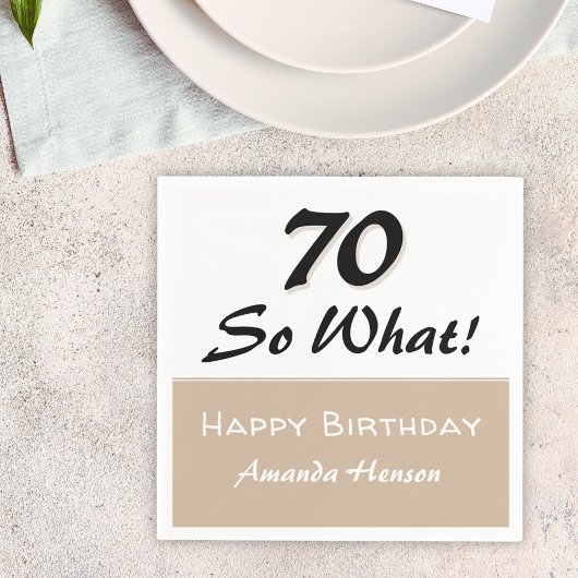 Serviette En Papier 70e anniversaire Drôle Citation beige