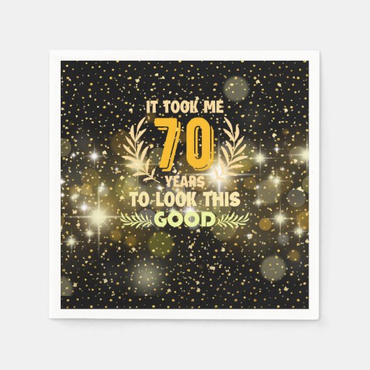 Serviette En Papier 70ème anniversaire m'a pris 70 ans pour regarder c (Devant)